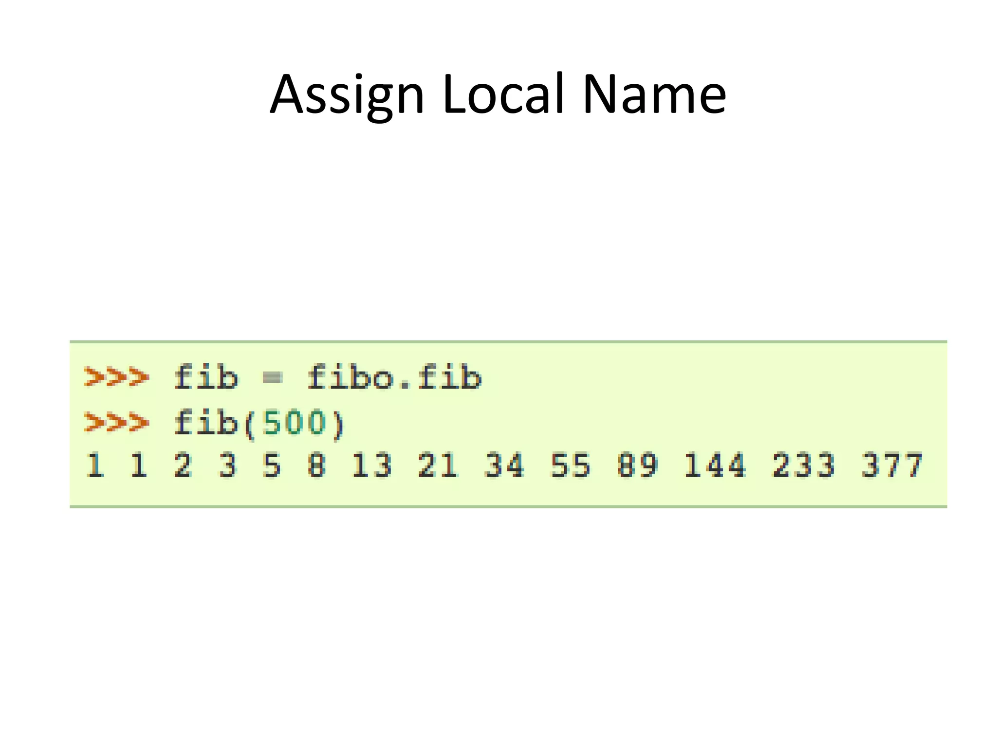 Assign Local Name
 