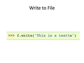 Write to File
 