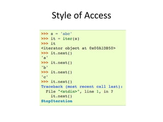 Style of Access
 