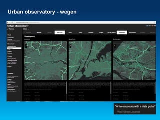Urban observatory - wegen 
 