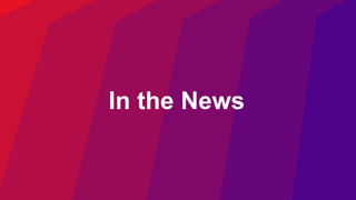 Copyright © 2024 Ivanti. All rights reserved. 4
In the News
 