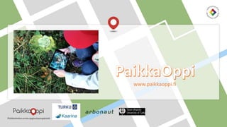 www.paikkaoppi.fi
 