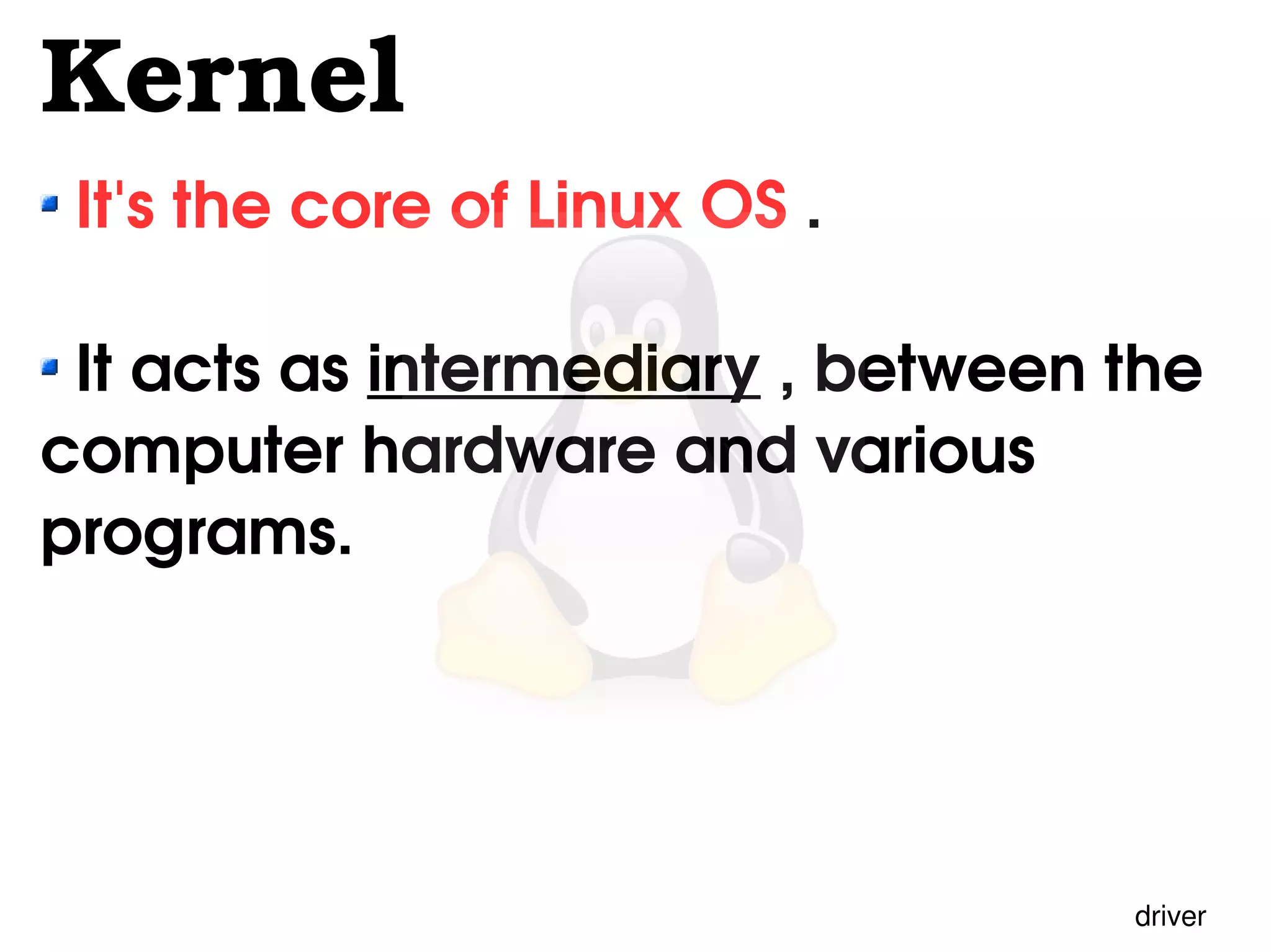 Introduction to Linux OS