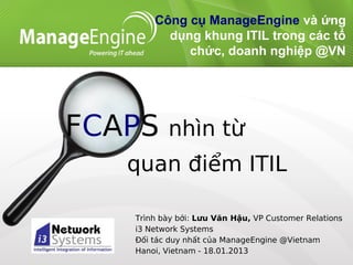 IT Leader Club Hanoi - ITIL - FCAPS nhin tu quan diem ITIL - Luu Van Hau