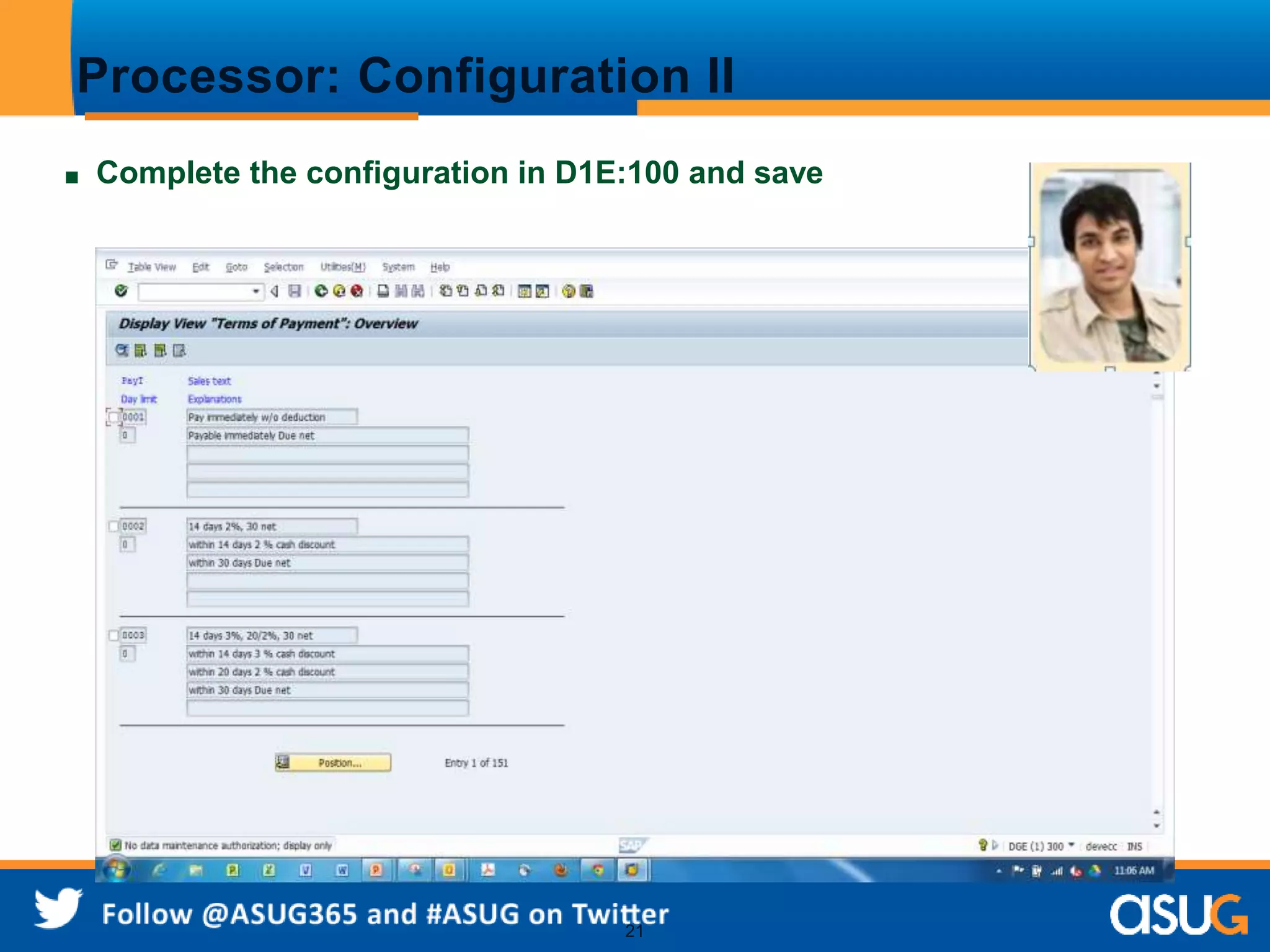 Processor: Configuration II 
■ Complete the configuration in D1E:100 and save 
21 
 