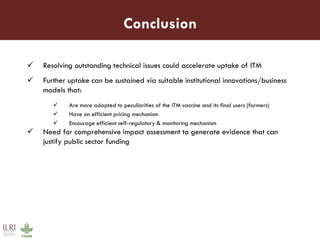 Towards increased uptake and impact assessment of ITM vaccine: A research agenda 