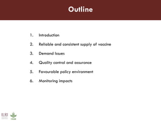 Towards increased uptake and impact assessment of ITM vaccine: A research agenda 