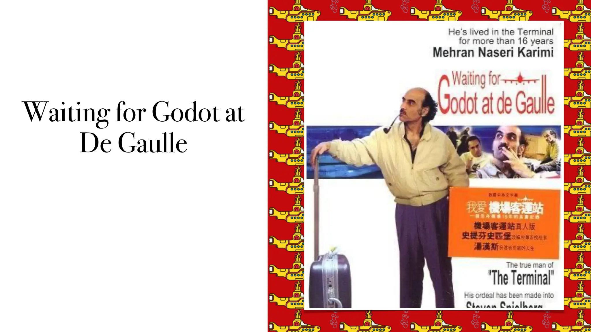 Waiting for Godot at
De Gaulle
 