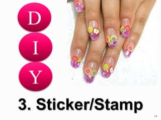 14
3. Sticker/Stamp
D
I
Y