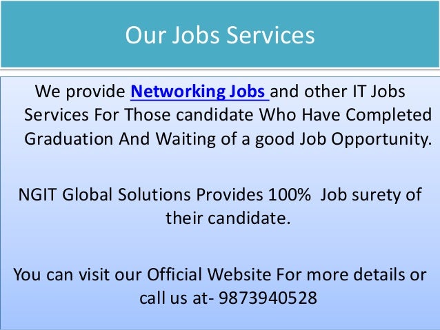 9873940528 2 our jobs services we provide networking