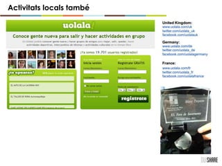 Activitats locals també
 