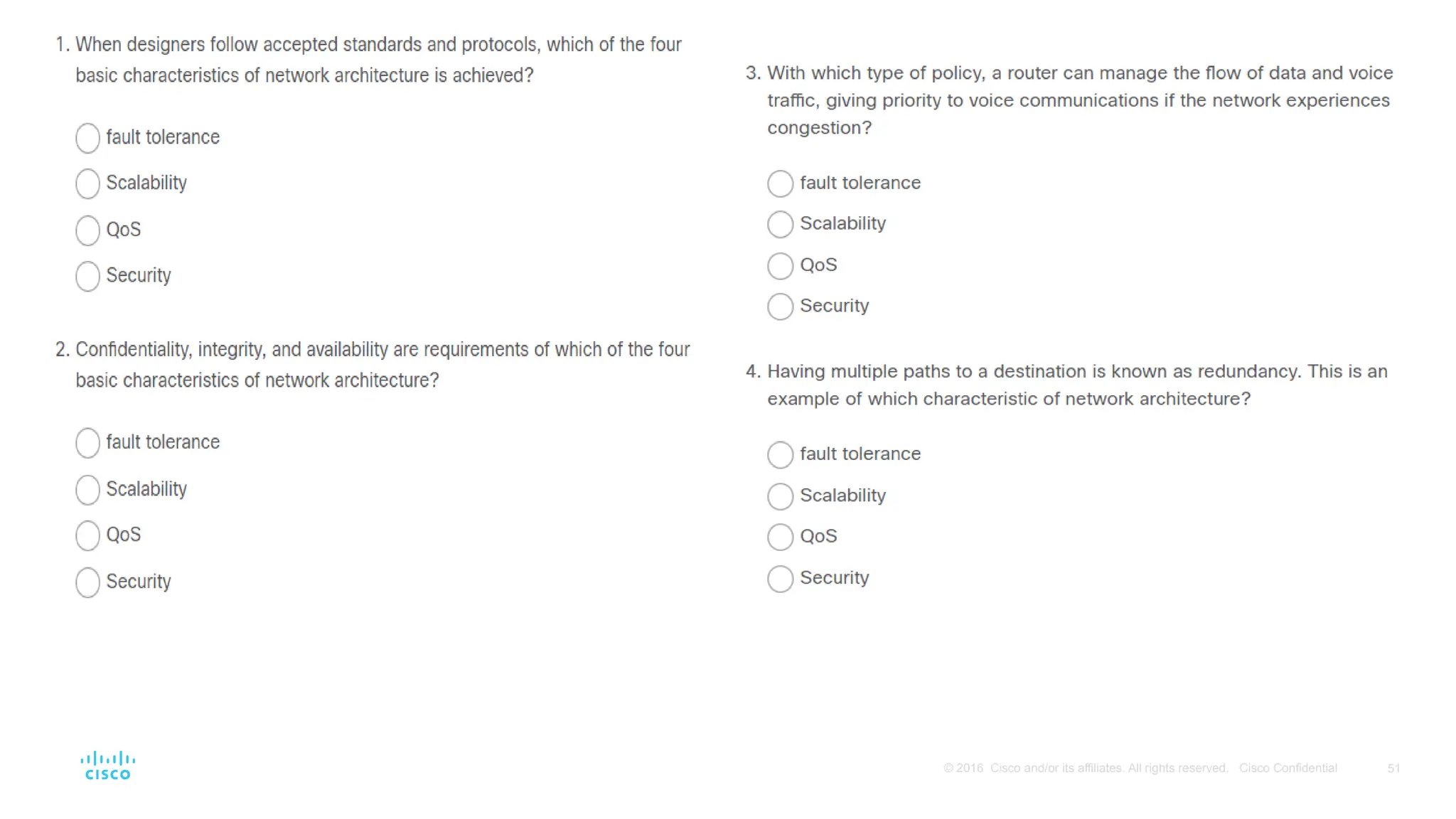 51
© 2016 Cisco and/or its affiliates. All rights reserved. Cisco Confidential
 