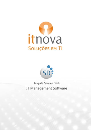 Invgate Service Desk
IT Management Software
 