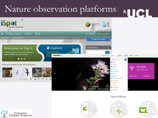 Nature observation platforms
 