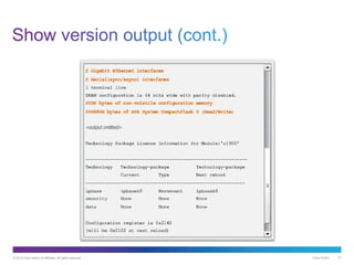 © 2013 Cisco and/or its affiliates. All rights reserved. Cisco Public 47
 