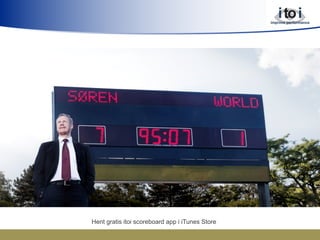Hent gratis itoi scoreboard app i iTunes Store
 