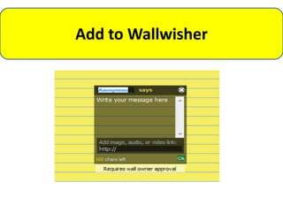 Add to Wallwisher
 