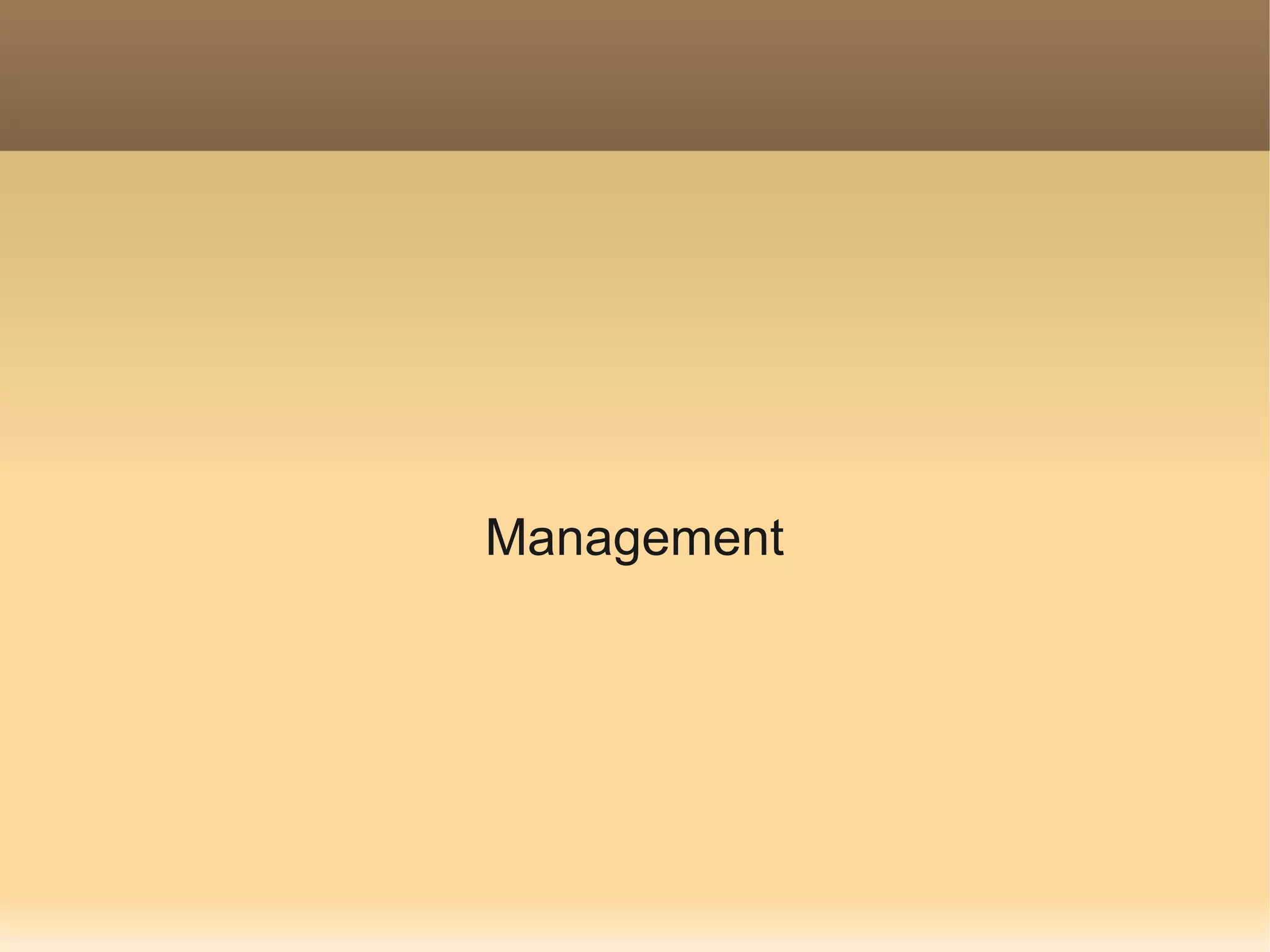 Management
 