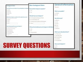 SURVEY QUESTIONS 
 