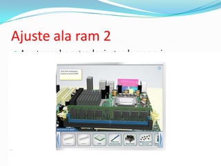 Ajuste ala ram 2Apretamos las patas de ajuste a la memoria