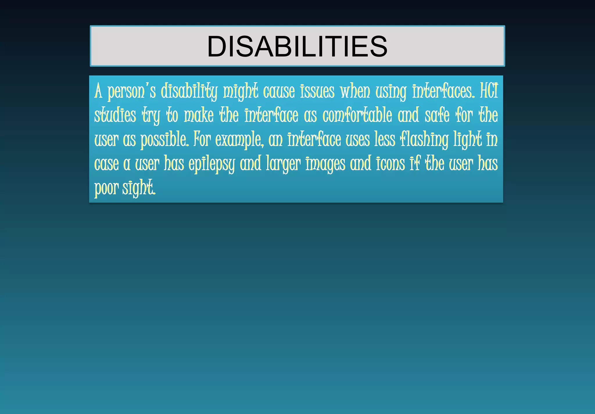 DISABILITIES
 