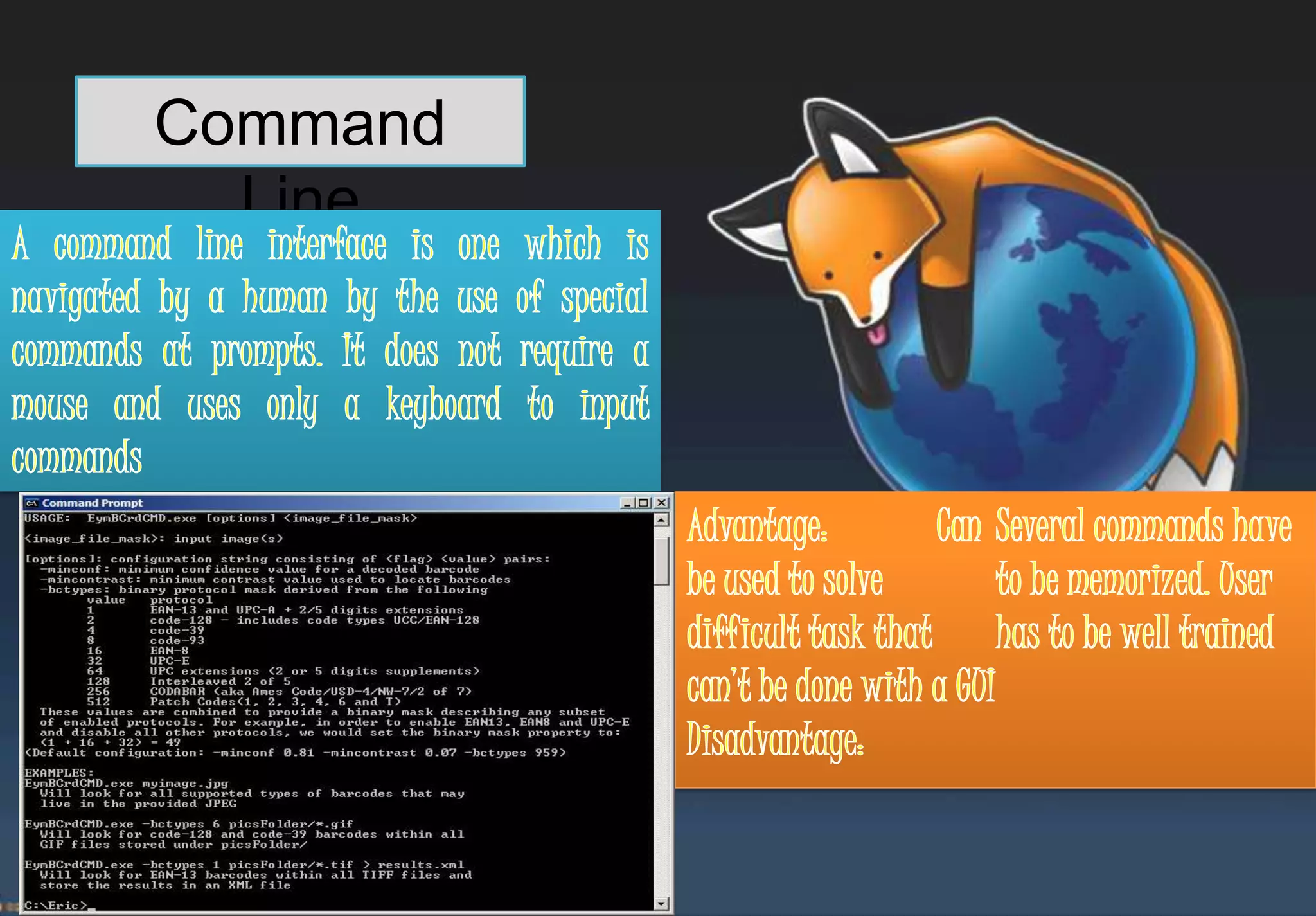 Command
  Line
 