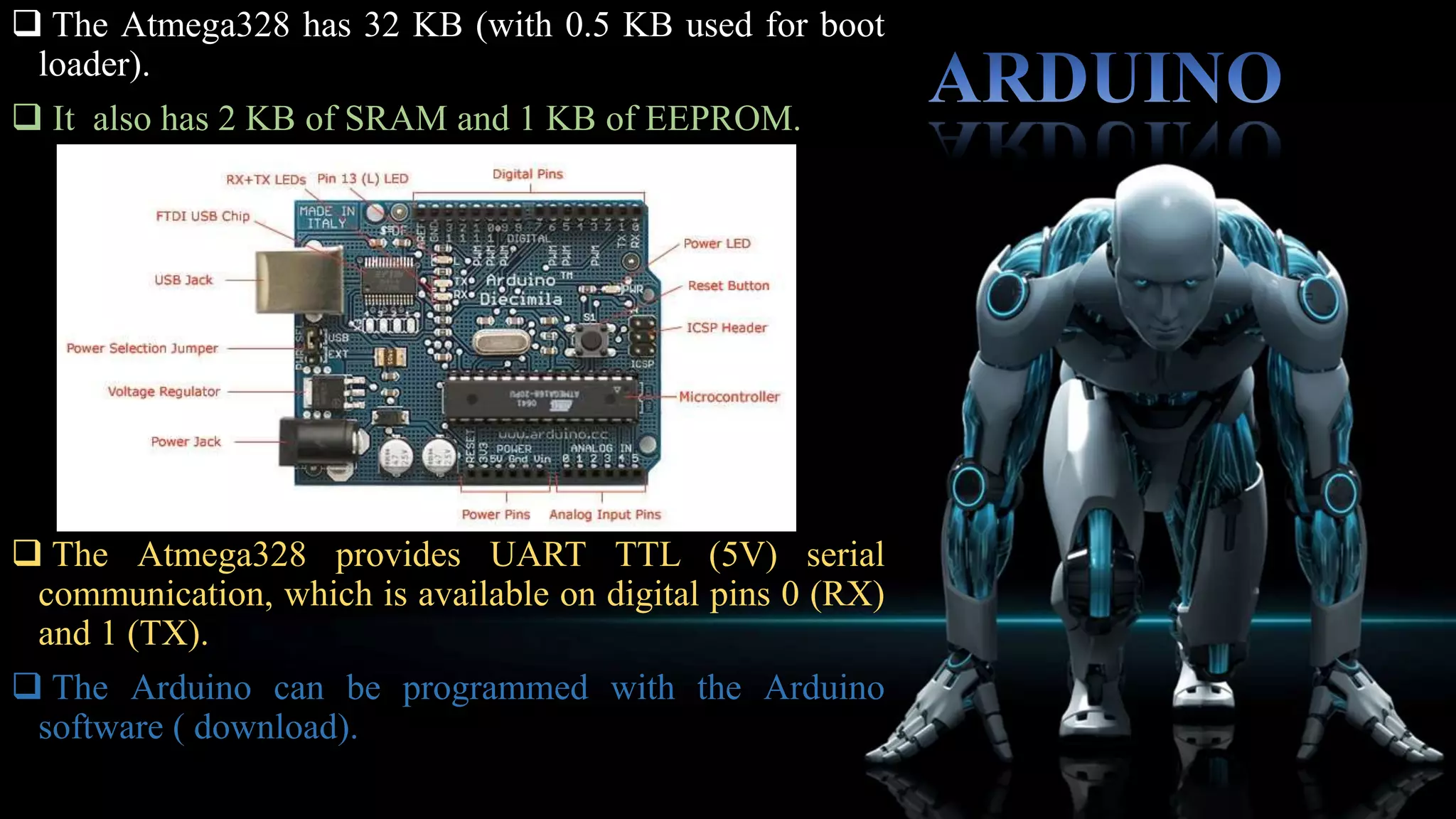 FLEX SENSOR
 Flex sensors are sensors that change in resistance on the
amount of bend on the sensor.
 They convert the change in bend to the electrical
resistance, the more the bend , the more the resistance
value.
 Inside the flex sensor are carbon resistive material
elements within the thin flexible substrate.
 More carbon means less resistance.
 