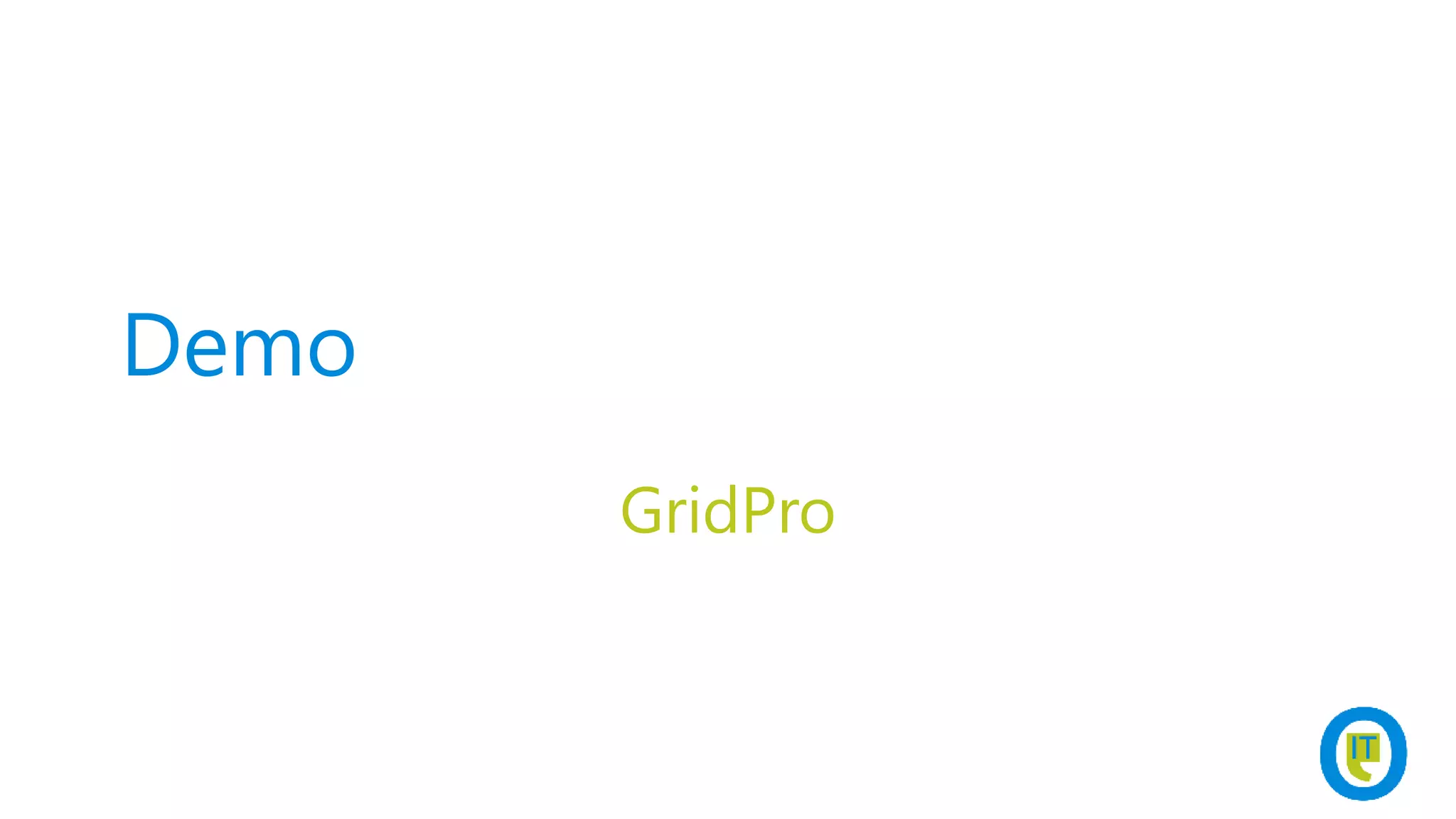 Demo
GridPro
 