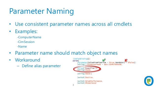 argument bash match consistent use parameter cmdlets names parameter naming across all