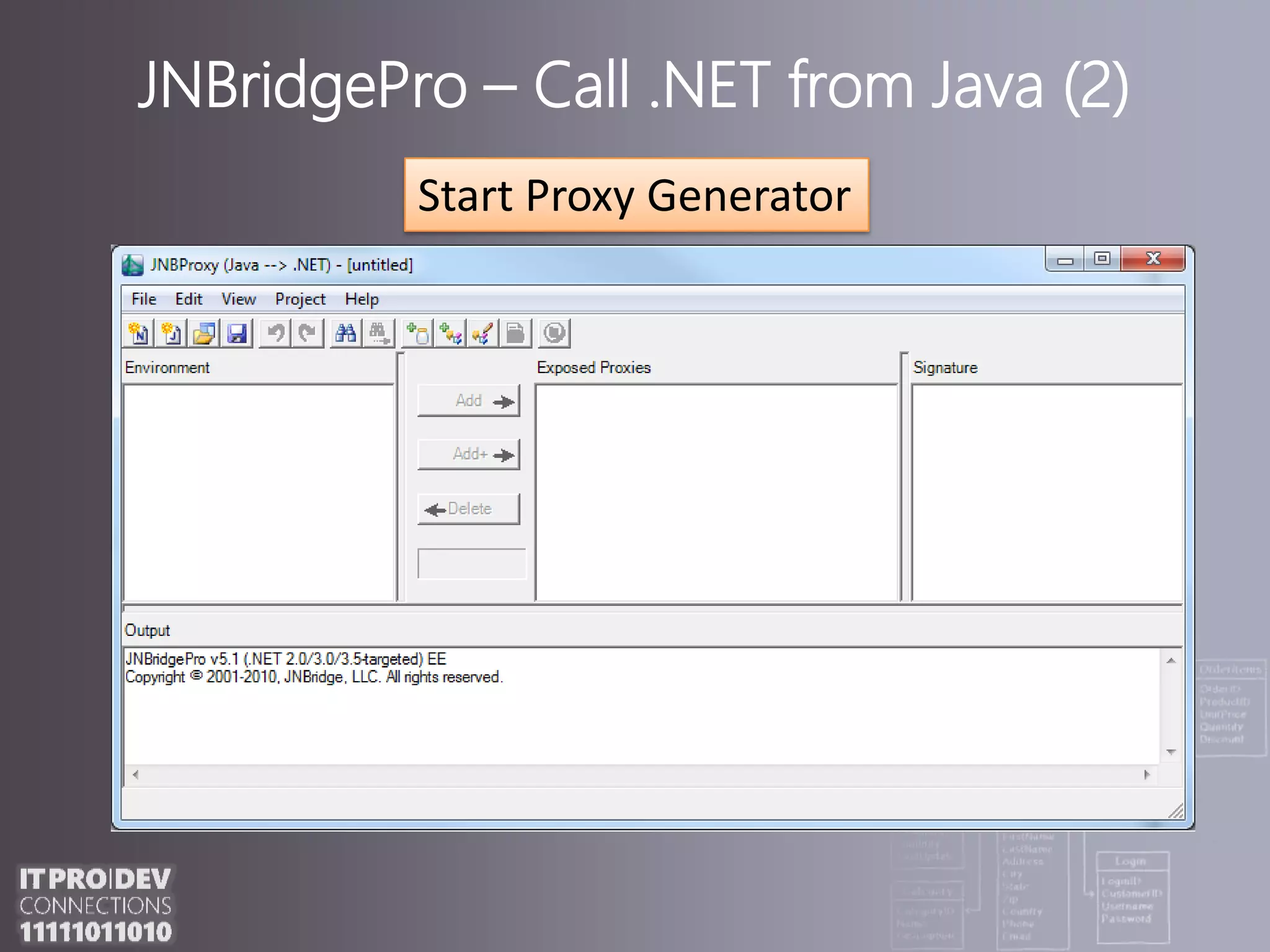 JNBridgePro – Call .NET from Java (2)Start Proxy Generator