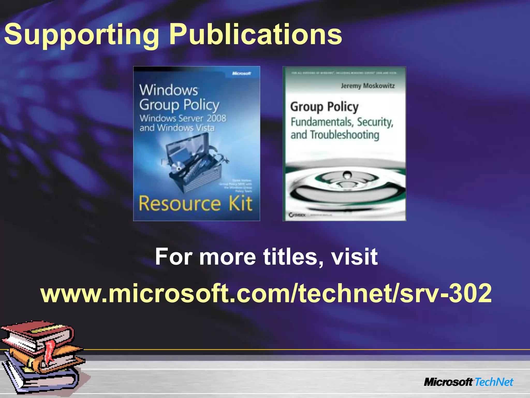 Group Policy Preferences, Templates, And Scripting