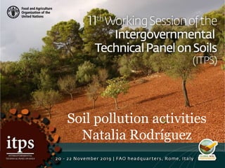 Soil pollution activities
Natalia Rodríguez
 