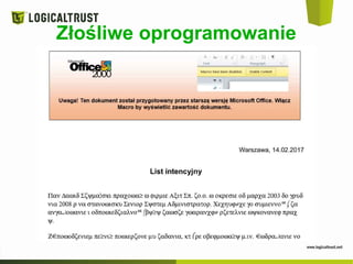 Złośliwe oprogramowanie
 