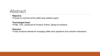 Coffee shop project ppt ,project of internship | PPT