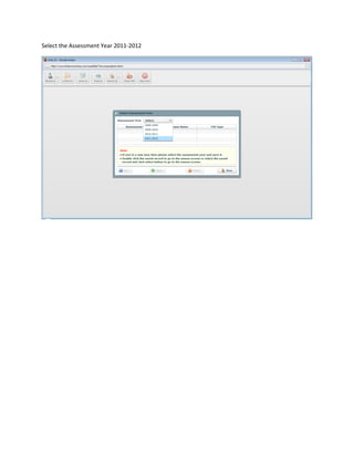 Select the Assessment Year 2011-2012
 