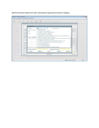 Add the Donation details here after selecting the appropriate donation category
 