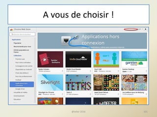 A vous de choisir !
@telier 2016 101
 