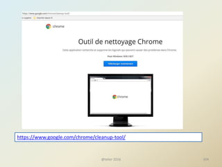 @telier 2016 104
https://www.google.com/chrome/cleanup-tool/
 