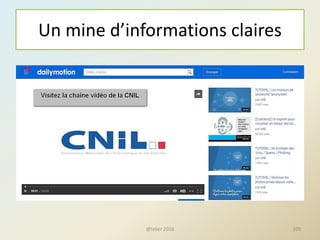Un mine d’informations claires
109@telier 2016
 