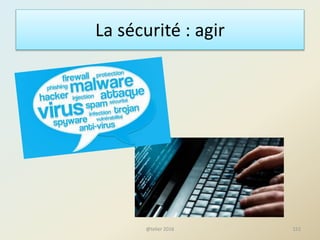 La sécurité : agir
@telier 2016 152
 