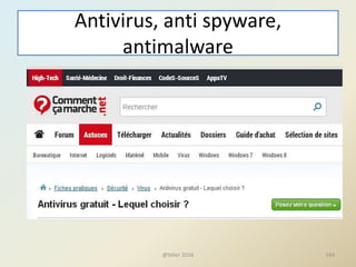 Antivirus, anti spyware,
antimalware
@telier 2016 164
 