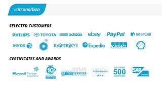 SELECTED CUSTOMERS
CERTIFICATES AND AWARDS
 