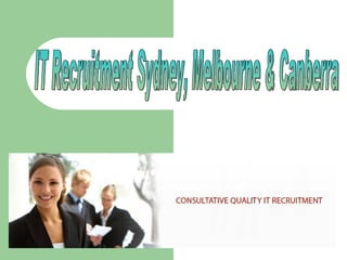 IT Recruitment Sydney, Melbourne & Canberra 