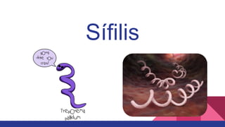 Sífilis
 