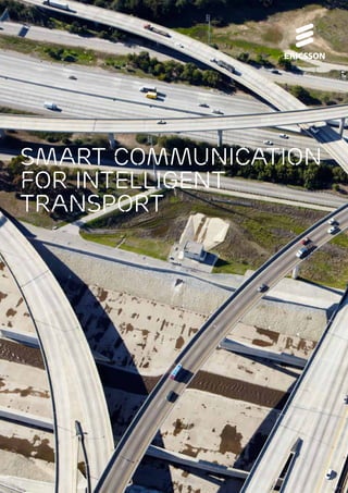 Smart communication 
for intelligent 
transport 
 