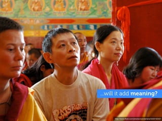 ...will it add meaning?



     http://www.ﬂickr.com/photos/wonderlane/5333152421
 