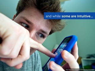 and while some are intuitive...




             http://www.ﬂickr.com/photos/williambrawley/4314746893
 