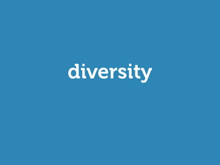diversity
 