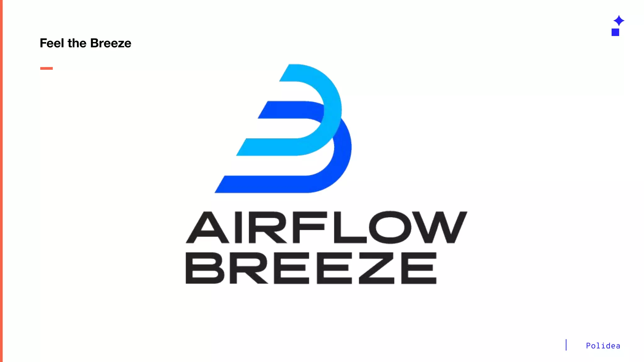 Polidea
Feel the Breeze
 