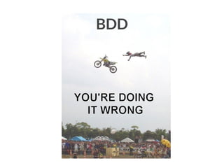BDD

 